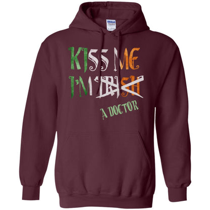 Saint Patrick's Day T-shirt Kiss Me I'm Irish A Doctor Maroon