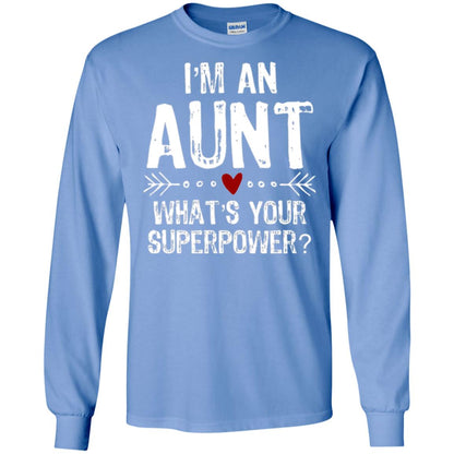 Aunt T-shirt I_m An Aunt What_s Your Superpower Carolina Blue