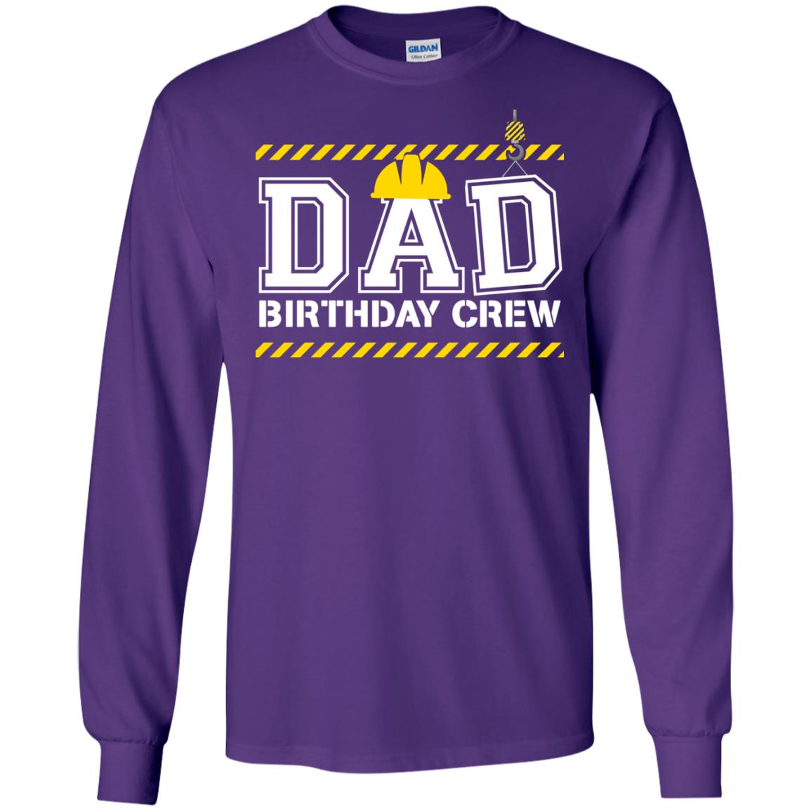 Dad Birthday Crew Construction Worker Shirt Daddy Purple