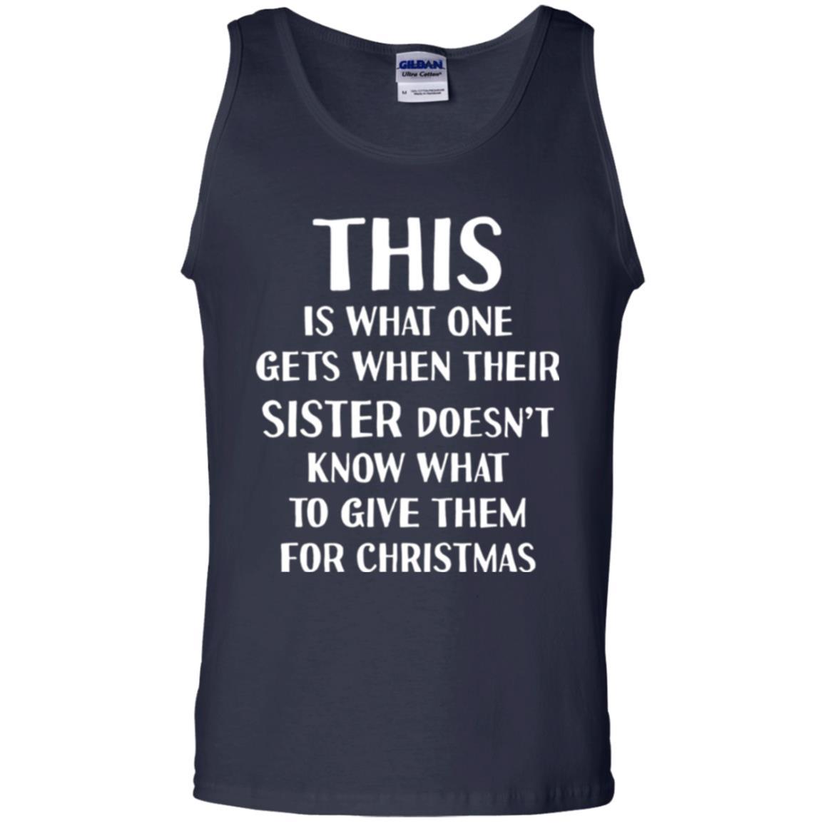 Family Christmas T-shirt Their Sister Doesn't Know What To Give For Christmas Navy