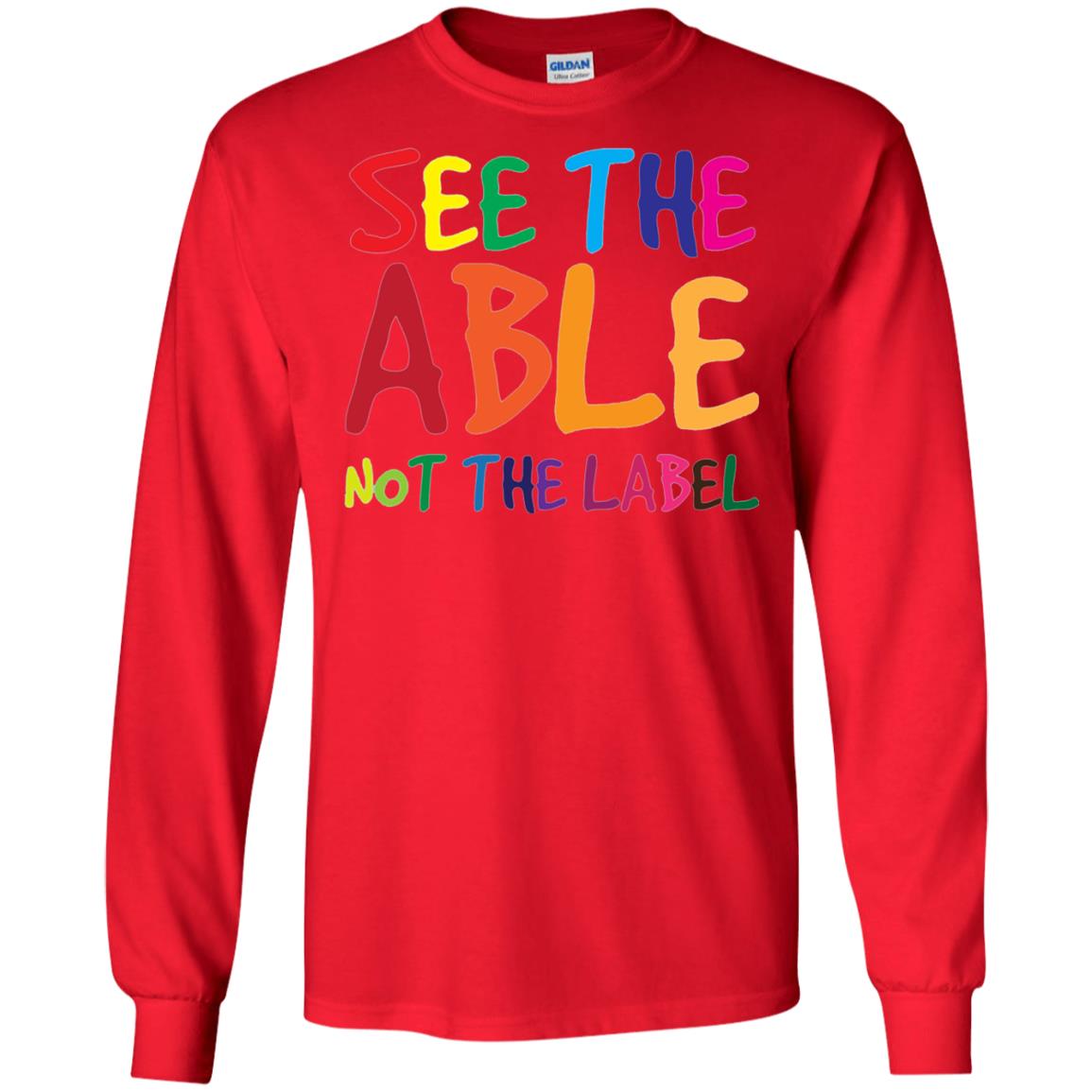 See The Able Not The Label Autism Awareness Shirt Red