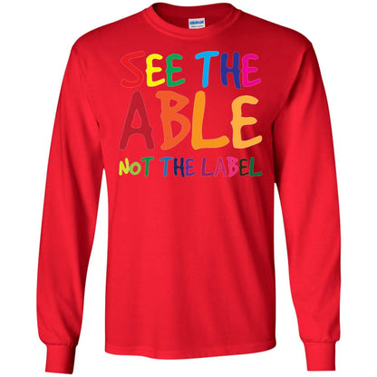 See The Able Not The Label Autism Awareness Shirt Red