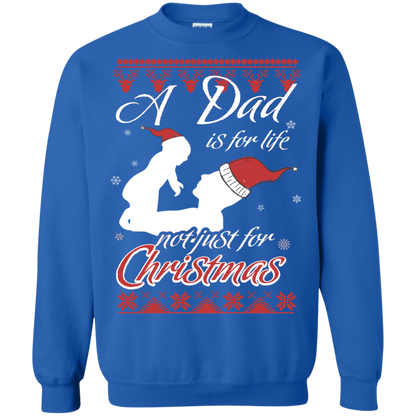 Family T-Shirt A Dad Is For Life Not Just For Christmas Royal