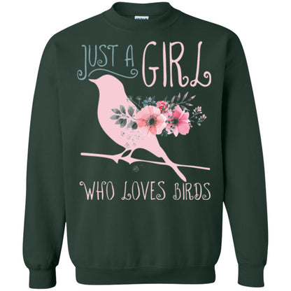 Birds T-shirt Just A Girl Who Loves Birds Forest Green