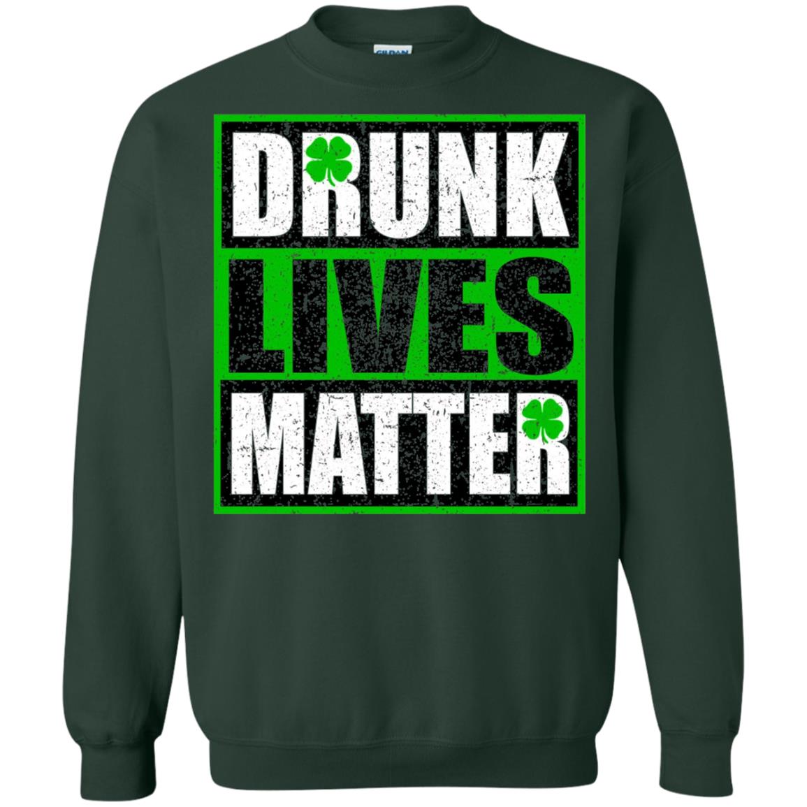 Vintage Drunk Lives Matter Saint Patrick_s Day T-shirt Forest Green