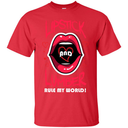 Lipstick And Lumber Rule My World Woodworking T-shirt For Women Red