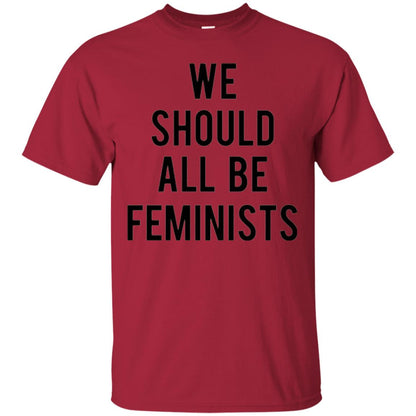 Human_s Right T-shirt We Should All Be Feminists Cardinal