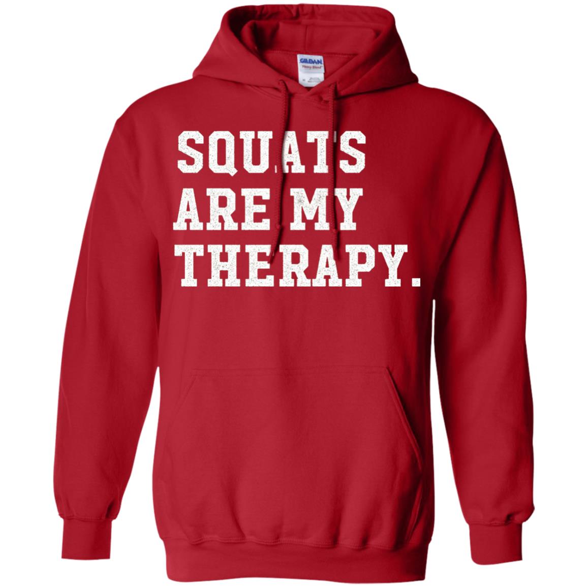 Funny Gym Workout T-shirt Squats Are My Therapy Red