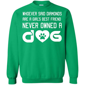 A Girl’s Best Friend Never Owned A Dog Best Dogs Shirt For Girls