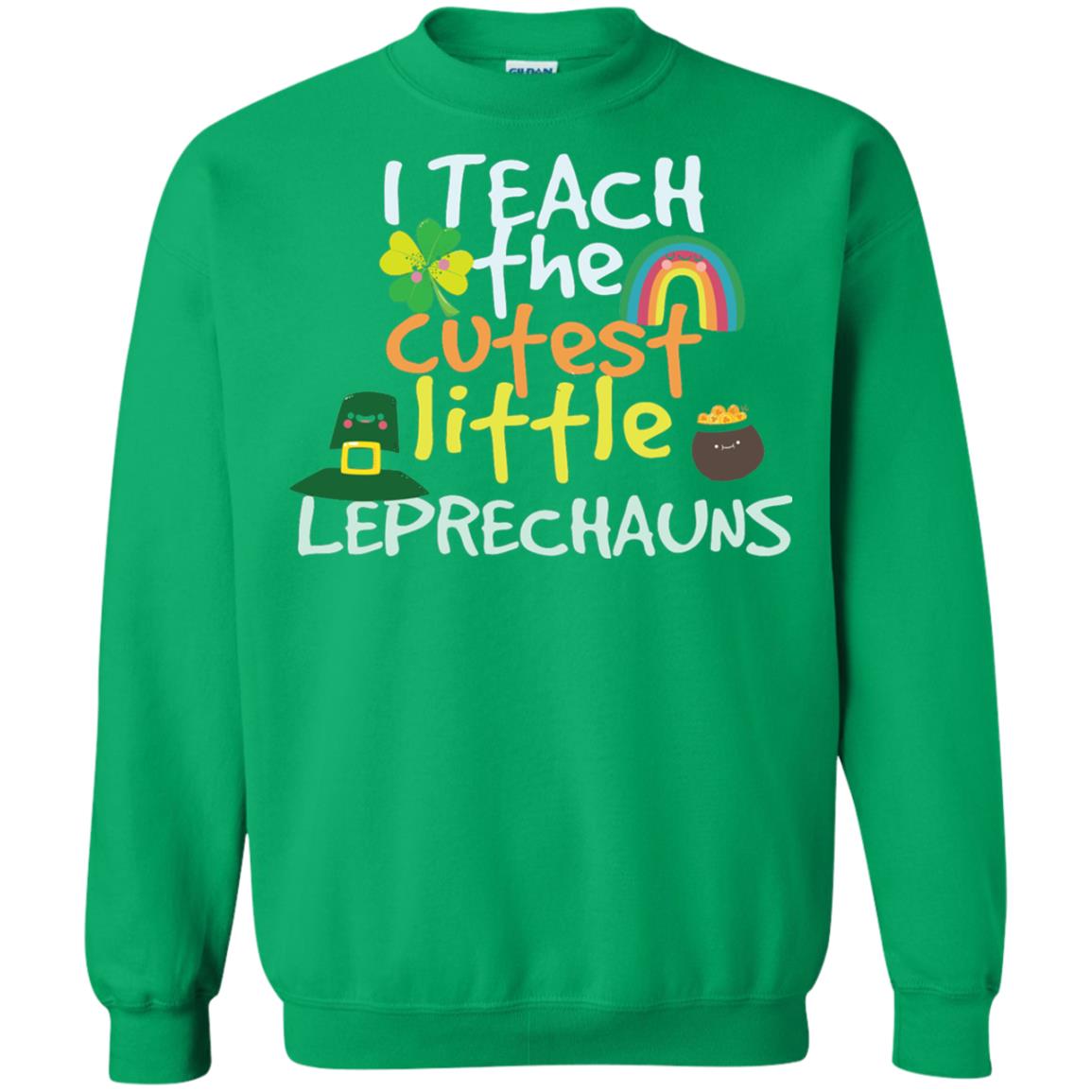 Cutest Little Leprechauns St. Patricks Day Teacher T-shirt Irish Green