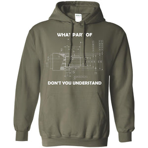 What Part Of Dont You Understand Mechanical Engineering Shirt