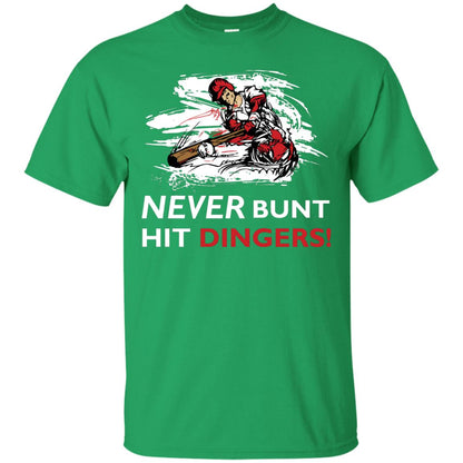 Baseball Lover T-shirt Never Bunt Hit Dingers Irish Green