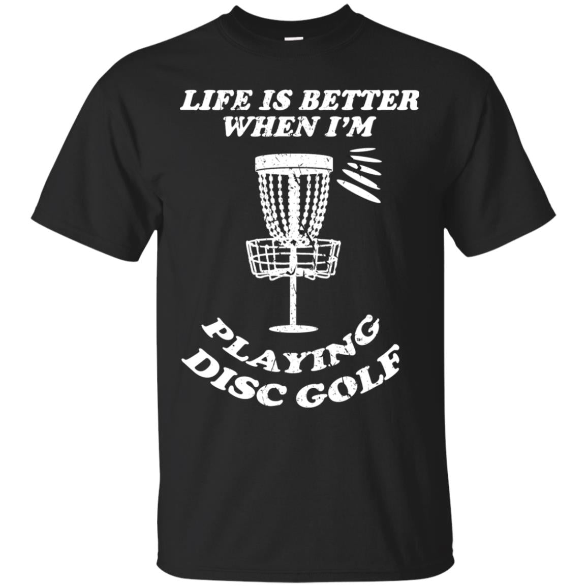 Life Is Better When I'm Playing Dics Golf Shirt For Mens Or Womens Black