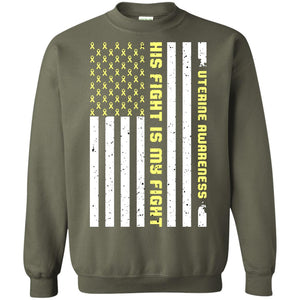 Uterine Awareness His Fight Is My Fight Peach Ribbon Stars Flag Of Usa ShirtG180 Gildan Crewneck Pullover Sweatshirt 8 oz.