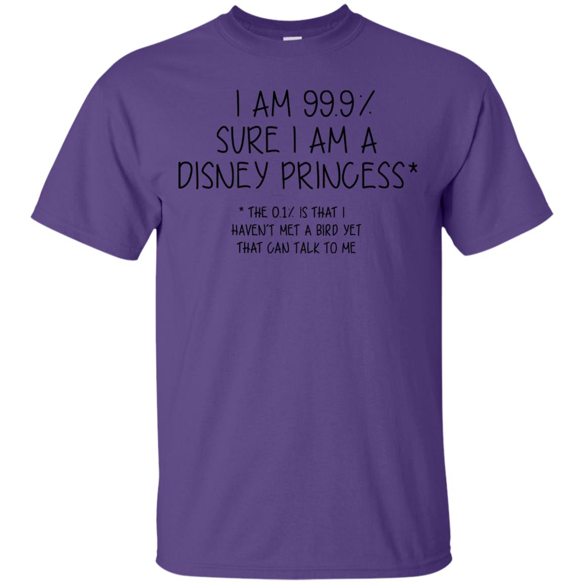 Sure I Am A Disney Princess I Havent Met Bird Yet That Can Talk To Me Purple