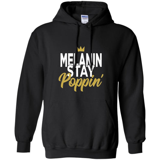 Melanin Stay Poppin Melanin Rich Drippin Melanin T-shirt Black