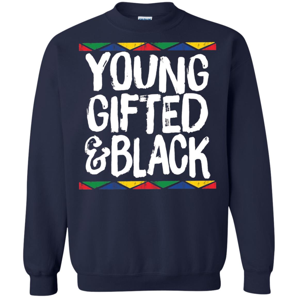 African Pride History Heritage T-shirt Young Gifted And Black Navy
