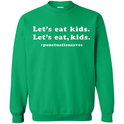 Funny Teacher T-shirt Let_s Eat Kids Punctuation Saves Irish Green