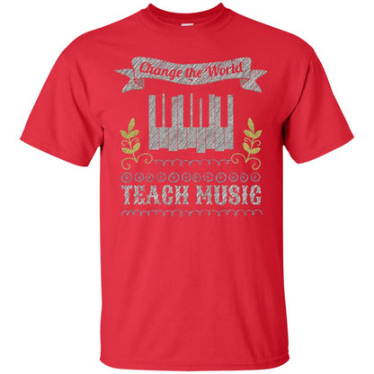 Piano Teacher Shirts Change World Teach Music Red