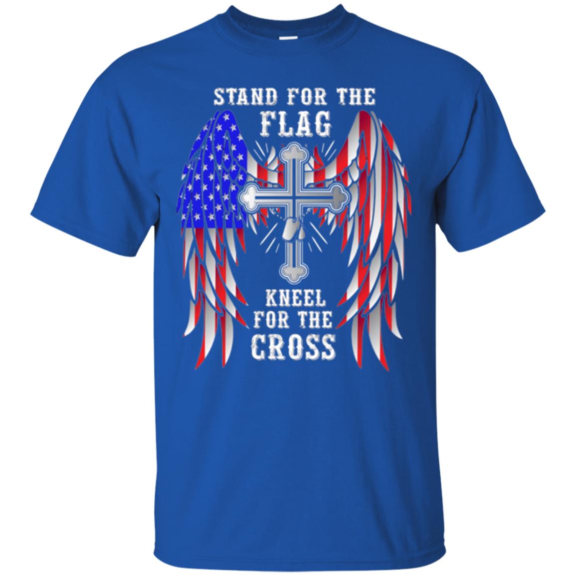 Christian T-shirt Stand For The Flag Kneel For The Cross Royal