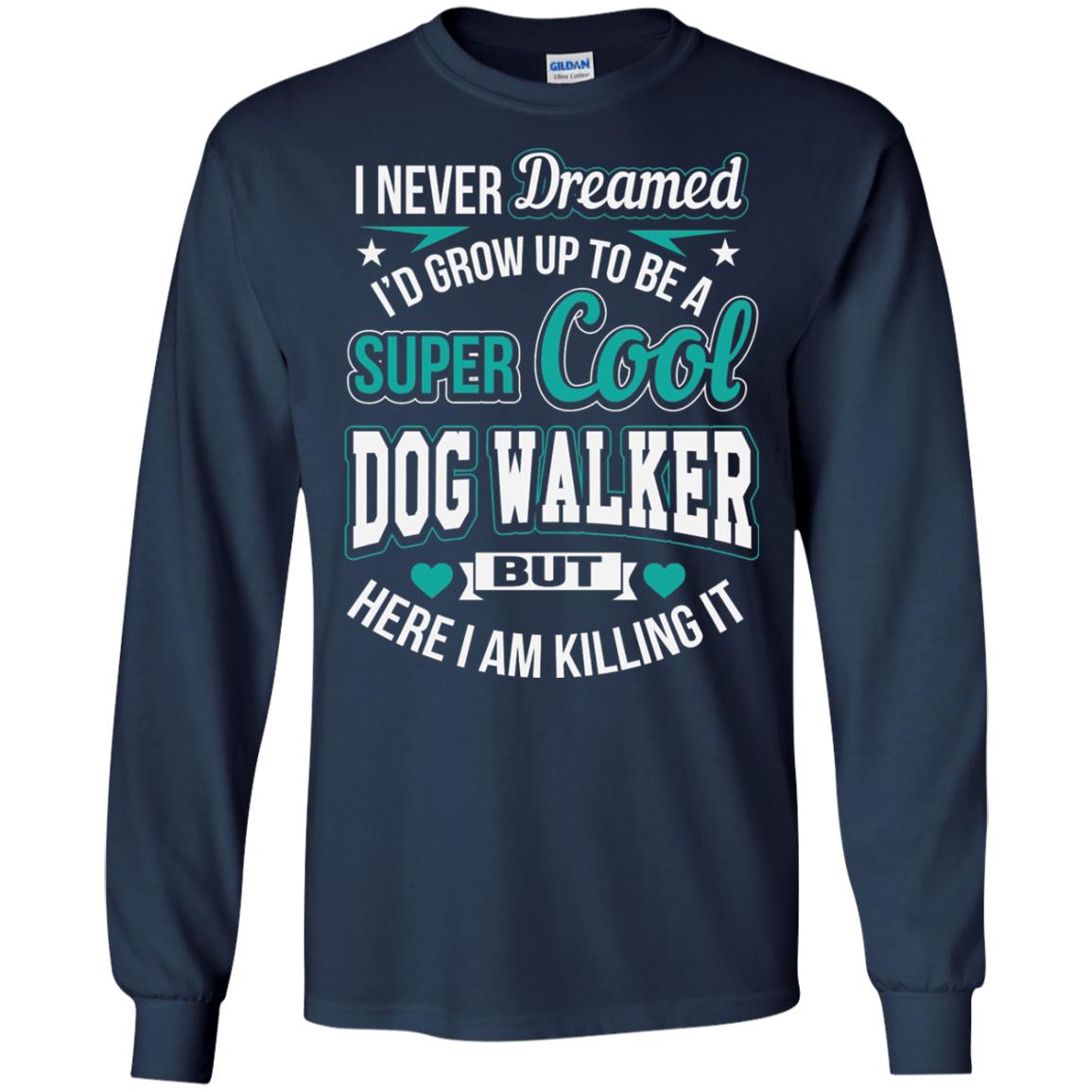 Funny Dog Walker T-shirt Super Cool Dog Walker Navy