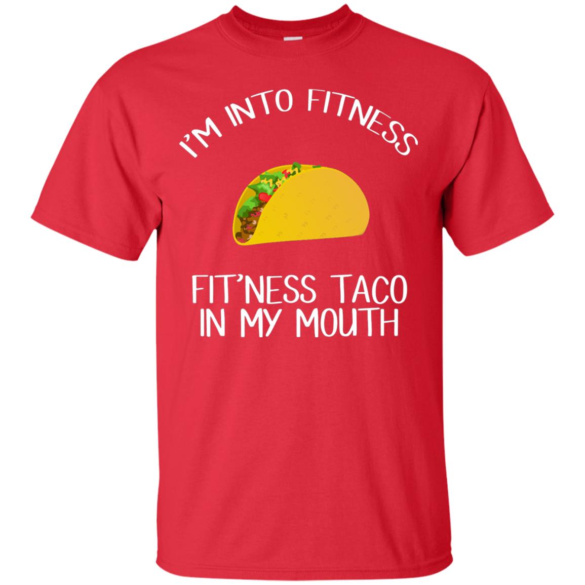 Taco Lover Shirt Fitness Taco In My Mouth Red