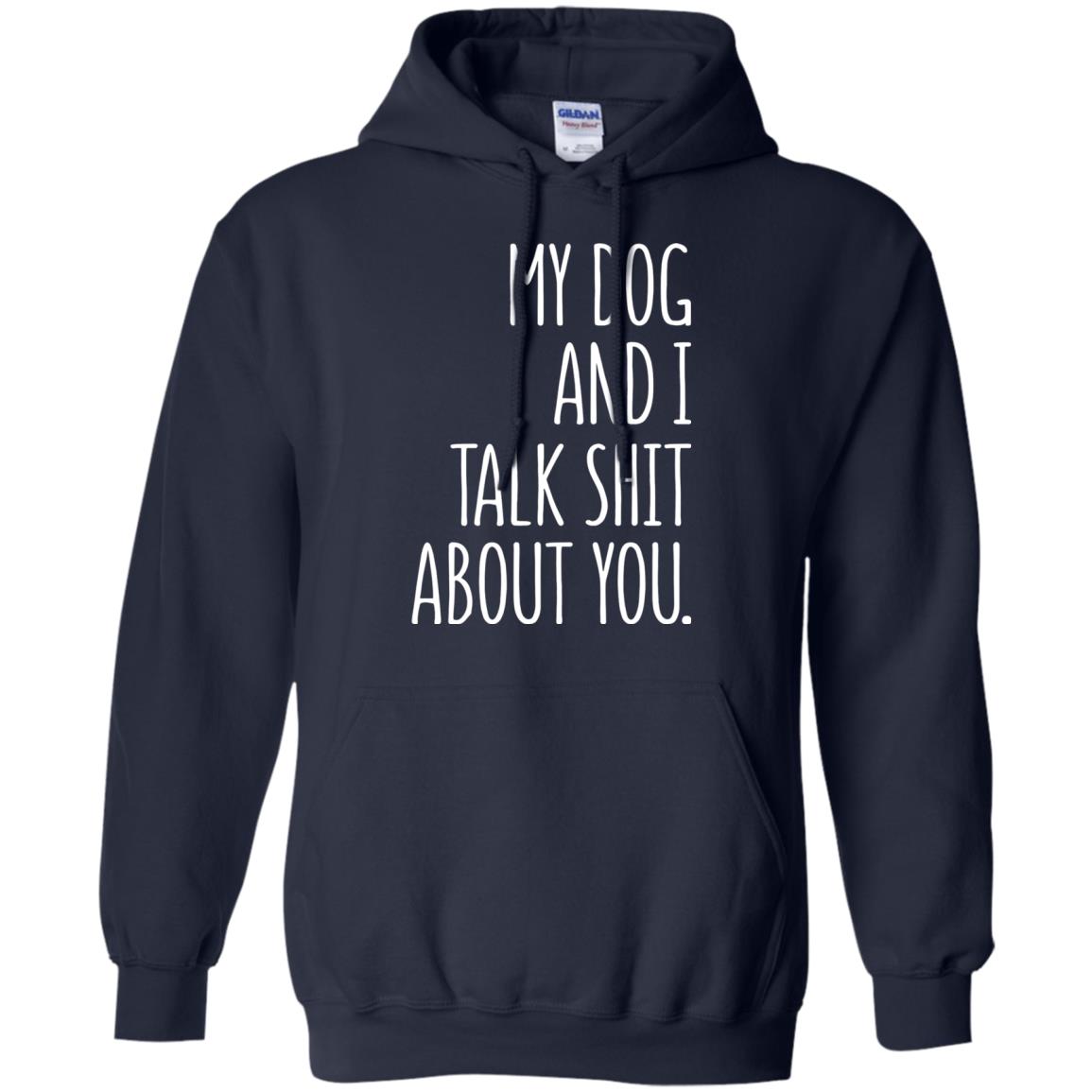 Dog Lovers T-shirt My Dog And I Talk About You Navy