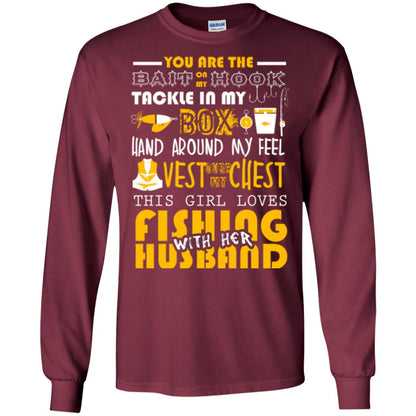 Fishing Lover T-shirt This Girl Loves Fishing With Her Husband Maroon