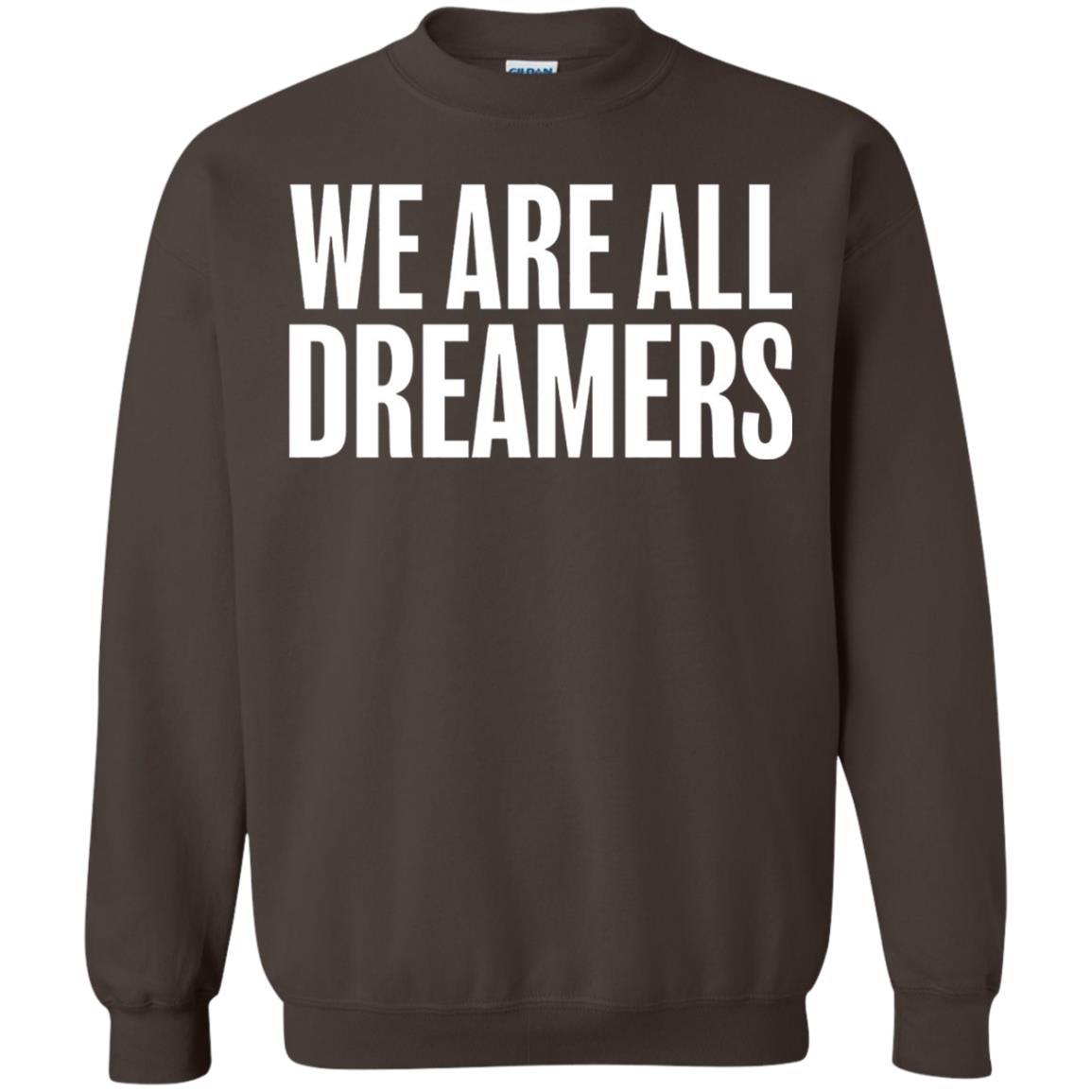 Support Daca Anti Trump T-shirt We Are All Dreamers Dark Chocolate