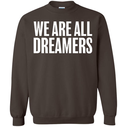 Support Daca Anti Trump T-shirt We Are All Dreamers Dark Chocolate