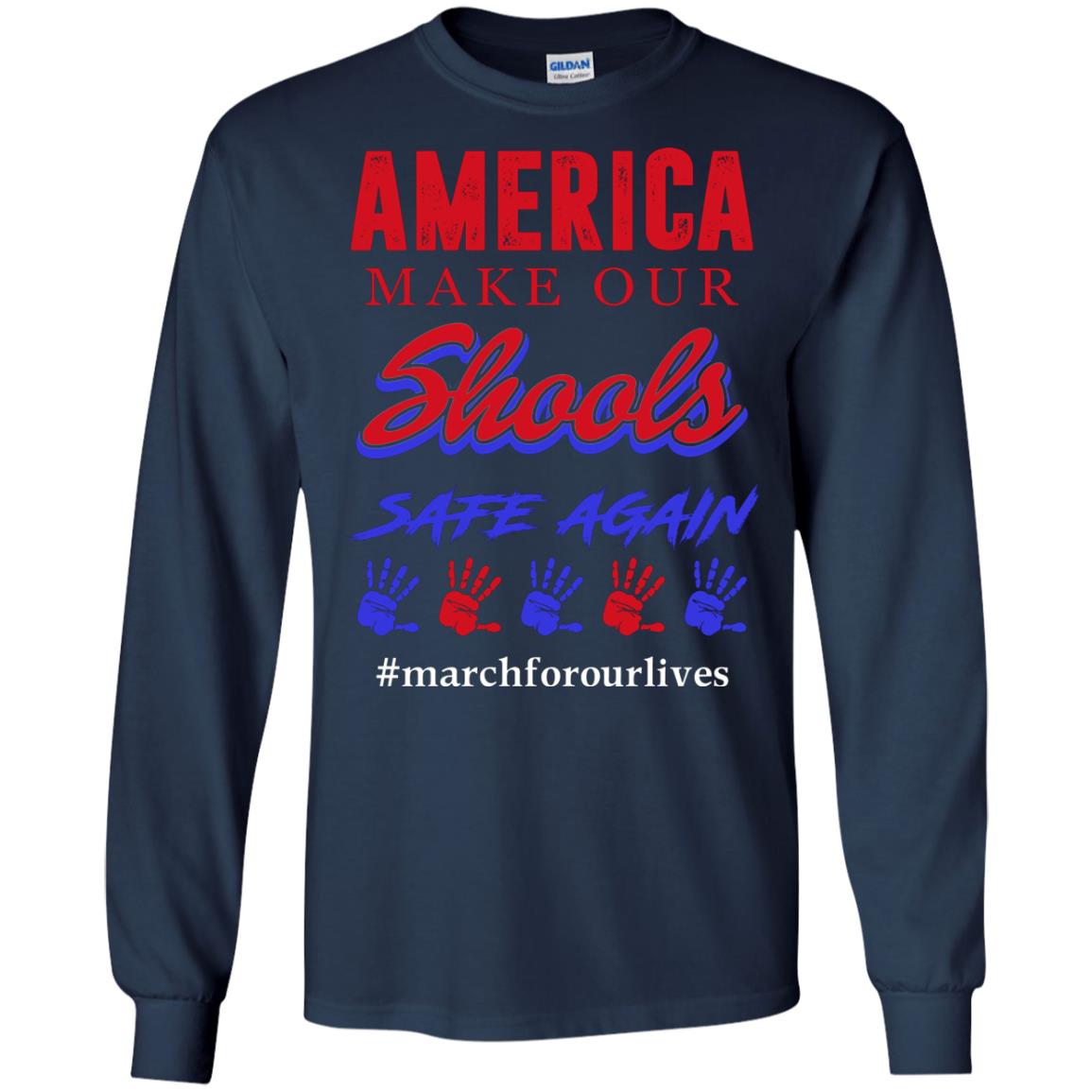 America Make Our Schools Safe Again Navy