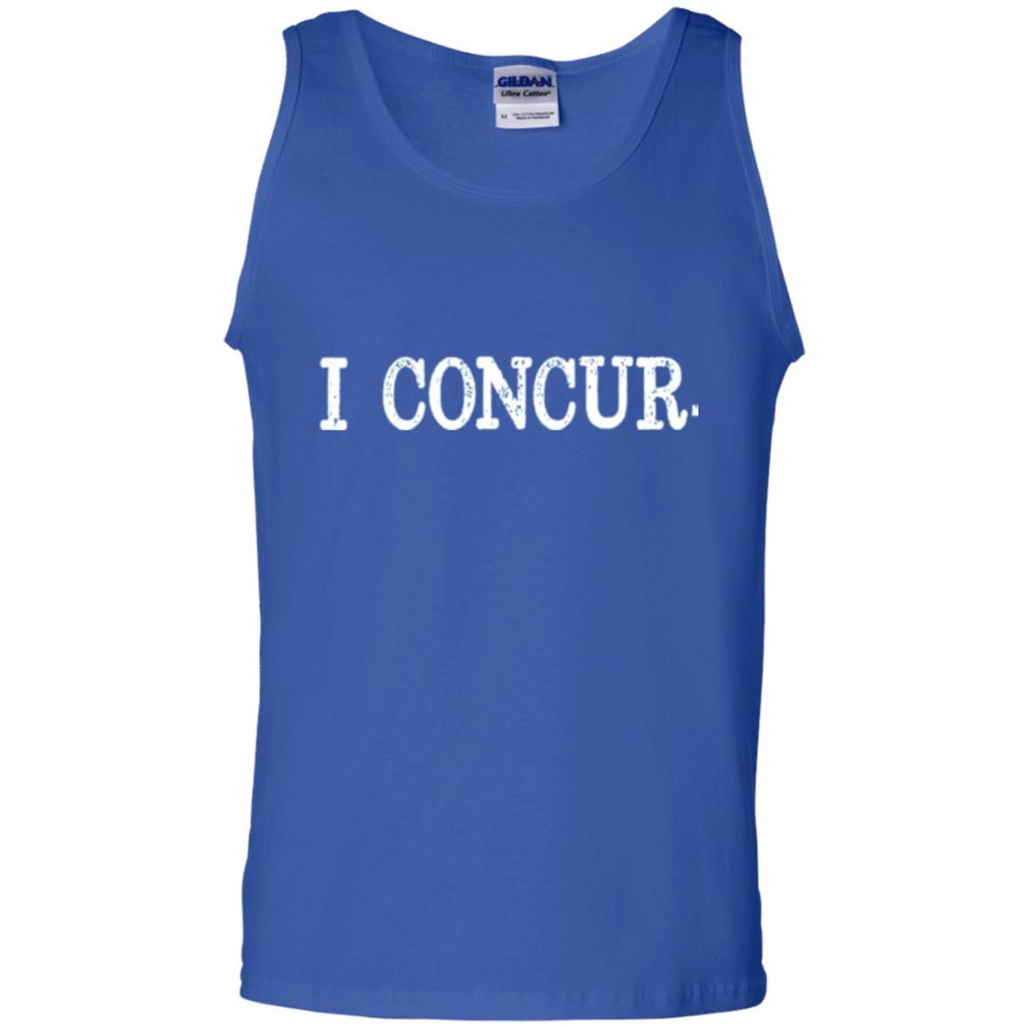 I Concur Pithy And Succinct Laconic Phrase T-shirt Royal