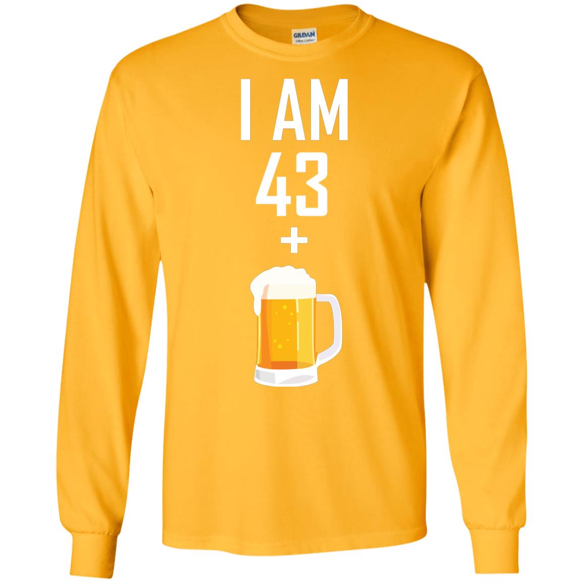 I Am 43 Plus 1 Beer 44th Birthday T-shirt Gold