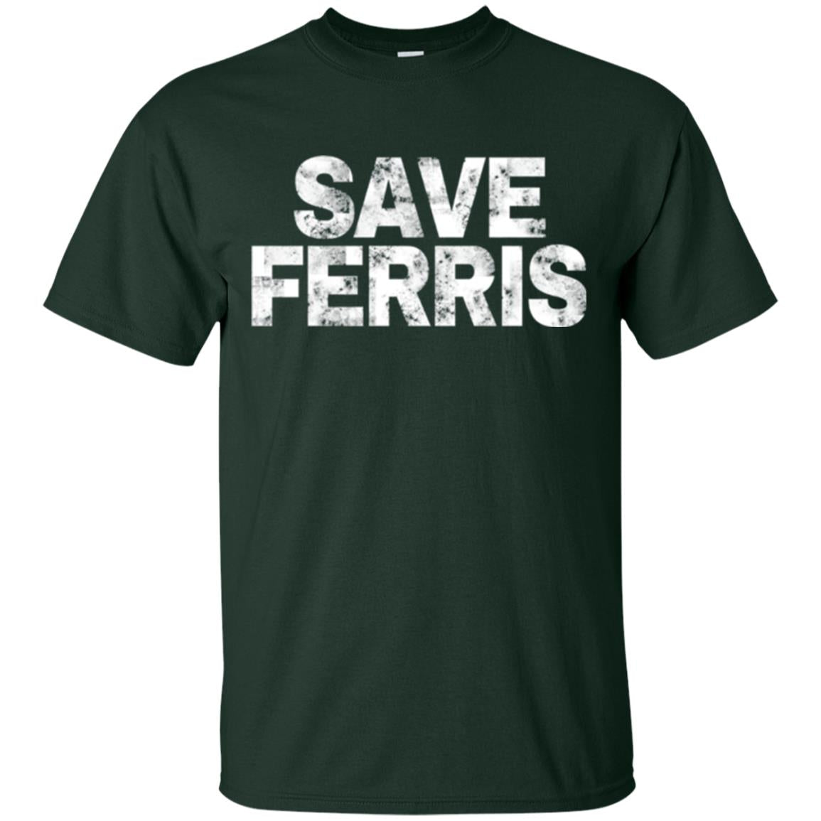 Movie T-shirt Save Ferris 80s Forest Green