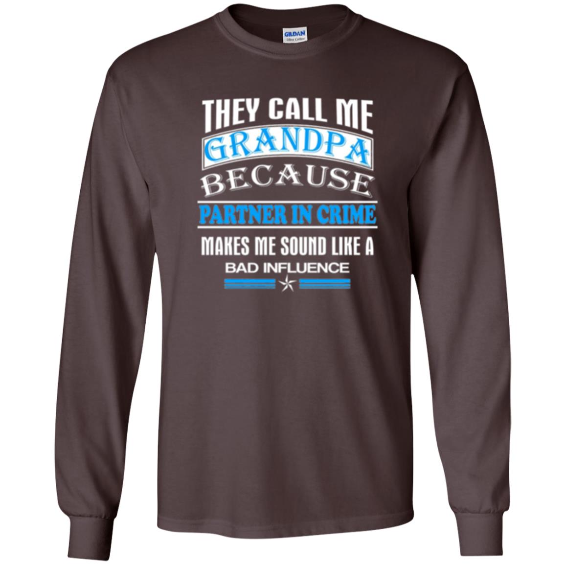 Family T-shirt They Call Me Grandpa Dark Chocolate