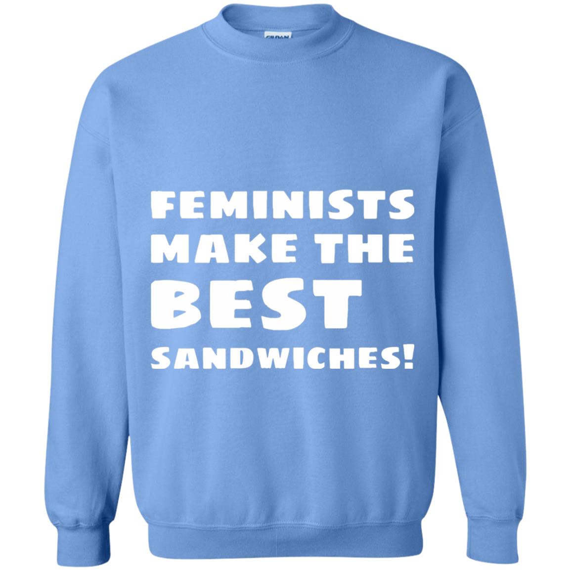 Feminists Make The Best Sandwiches Conversation T-shirt Carolina Blue