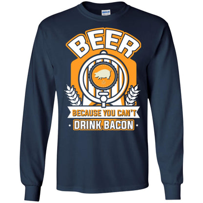 Beer T-shirt Because You Can't Drink Bacon Navy