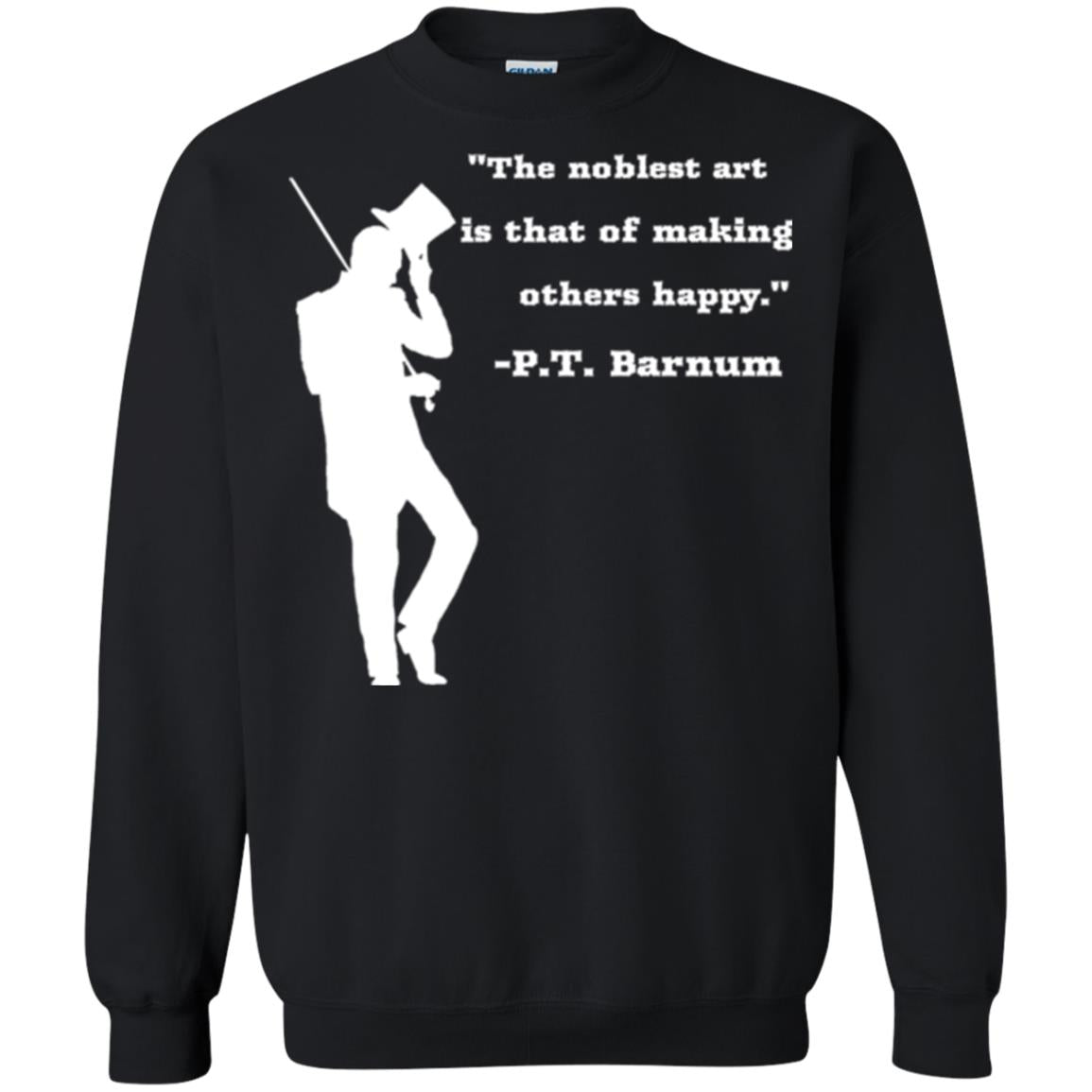 Circus Ring Master P.t. Barnum Quote T-shirt Black