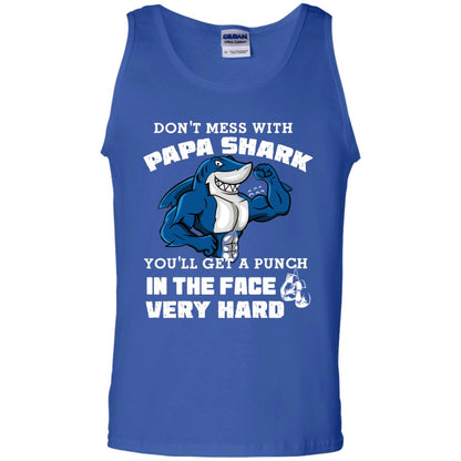 Don't Mess With Papa Shark You'll Get A Punch In The Face Very Hard Family Shark Shirt Royal