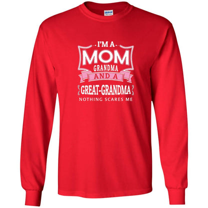 Nana T-shirt Nothing Scares Me I'm Mom Grandma Red
