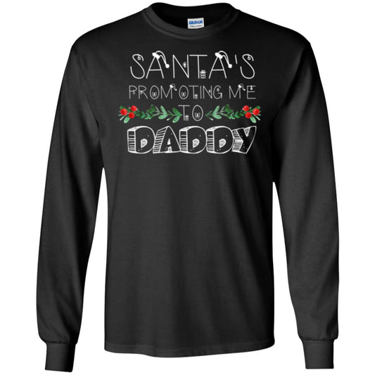 Family Christmas T-shirt Santa's Promoting Me To Daddy Black