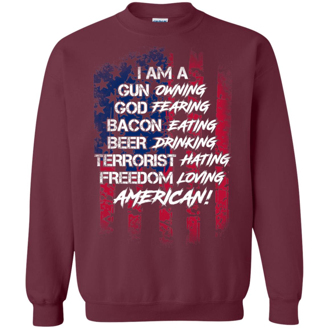 Military T-shirt I Am A Gun Owning God Fearing Bacon Eating Maroon