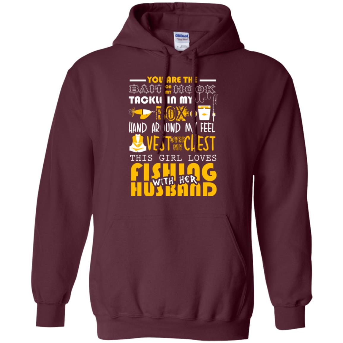 Fishing Lover T-shirt This Girl Loves Fishing With Her Husband Maroon