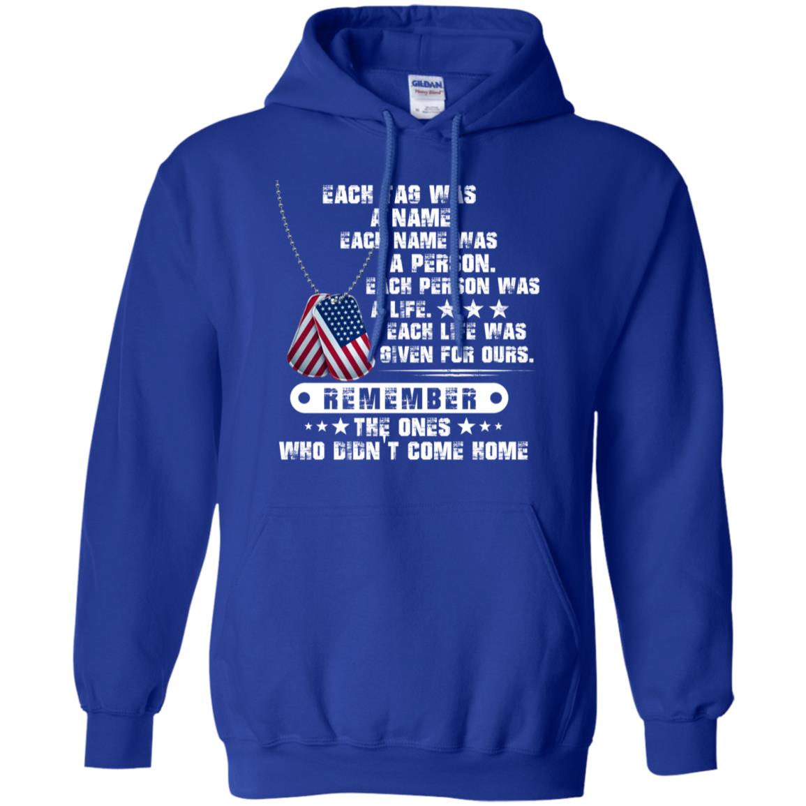 Each Tag Was A Name. Each Name Was A Person. Each Person Was A Life Shirt Royal