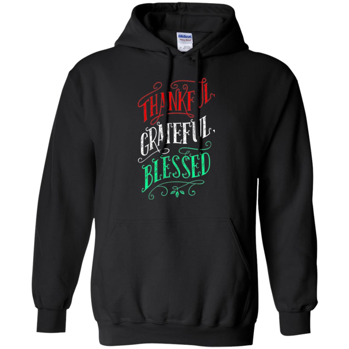 New Year T-shirt Grateful Thankful Blessed Black