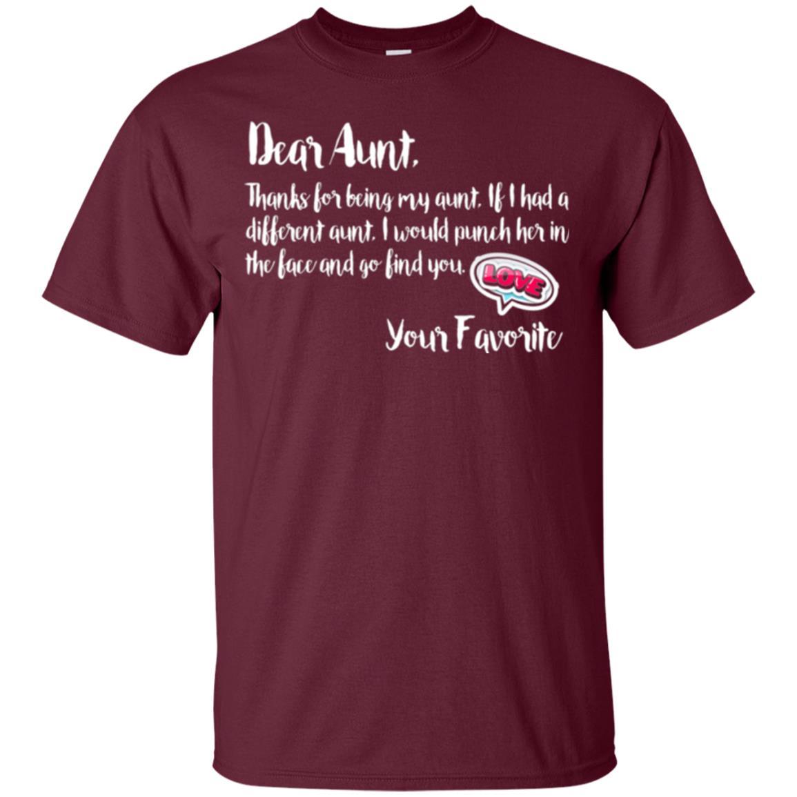Family T-shirt Dear Aunt Thanks For Being My Aunt Maroon