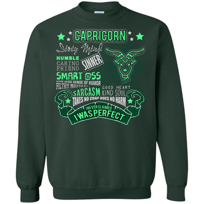 Dirty Mind Humble Caring Friend Filthy Sinner Mouth Good Heart Kind I Never Clamed I Was Perfect Capricorn Birthday Forest Green