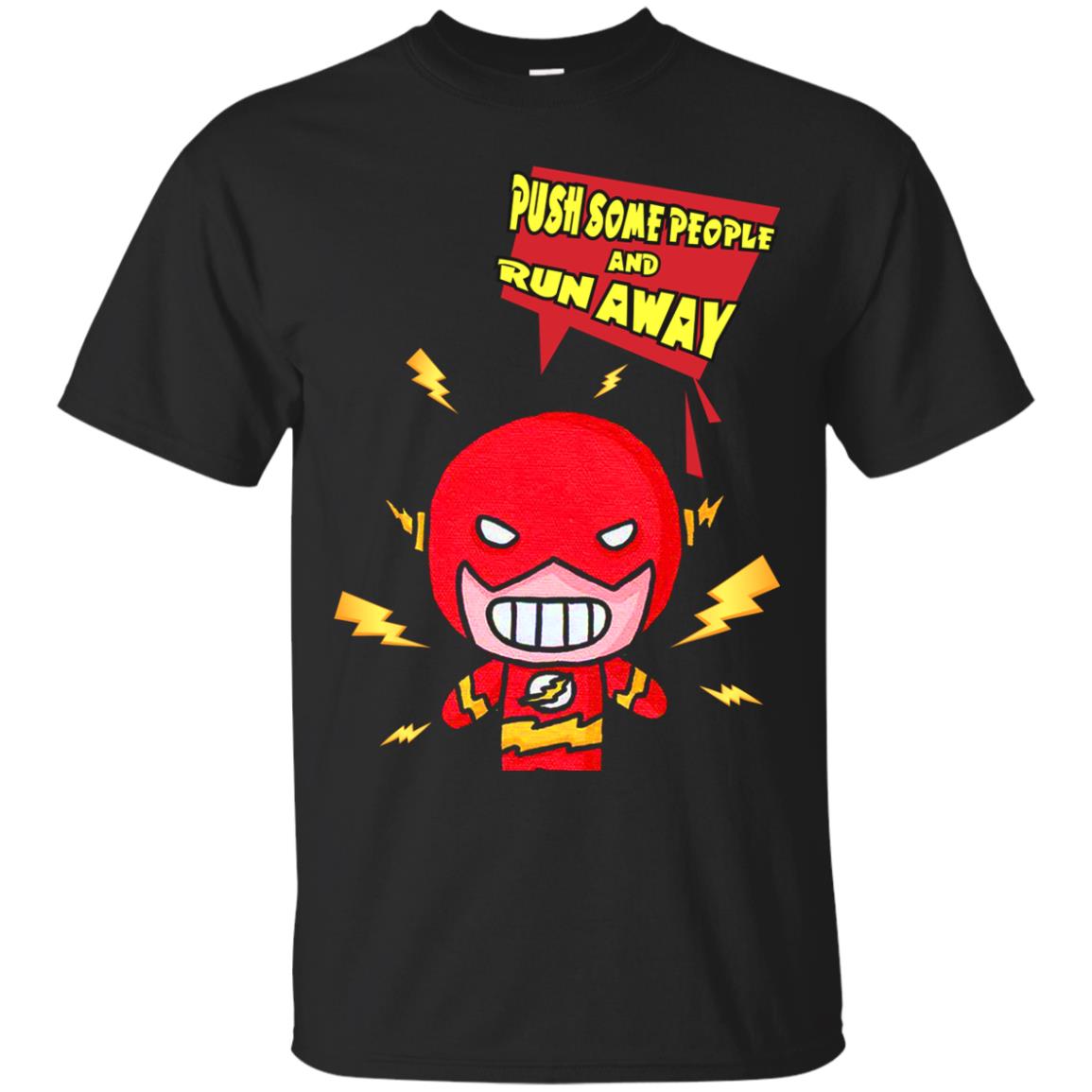 Push Some People And Run Away Shirt Black
