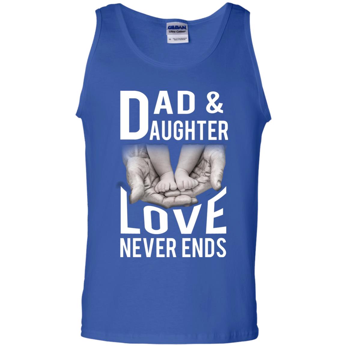 Dad And Daughter Love Never Ends Family T-shirt Royal