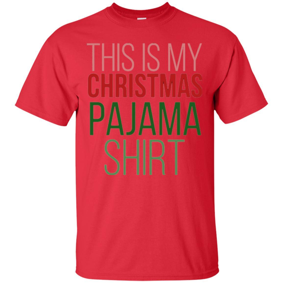 Christmas T-shirt This Is My Christmas Pajama Red